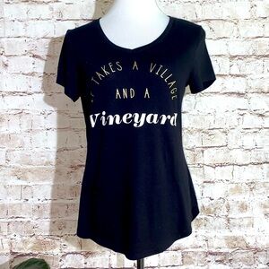 IT TAKES A VILLAGE AND A VINEYARD TEE
